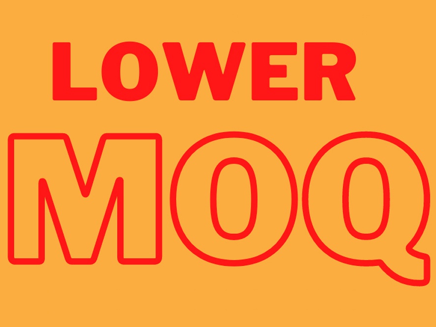 Lower MOQ Products